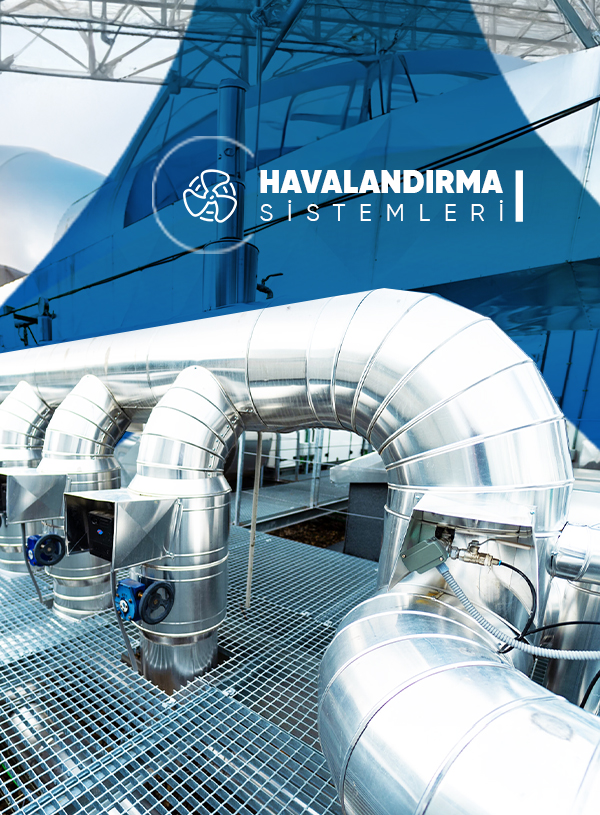 Havalandırma Sistemleri